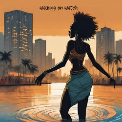 Walking on Water (AfroPiano Mix)