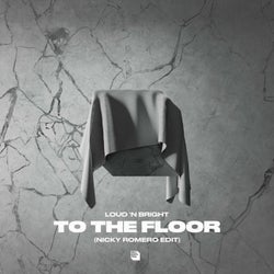 To The Floor (Nicky Romero Edit)
