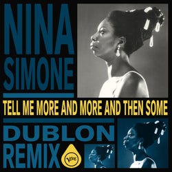 Tell Me More And More And Then Some (dublon Remix / Extended Version)