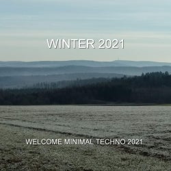 Winter 2021 - Welcome Minimal Techno 2021