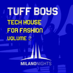 Tech House For Fashion, Vol. 2