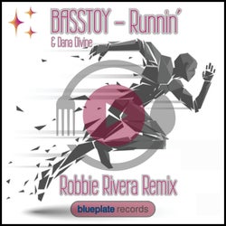 Runnin' (Robbie Rivera Remix)