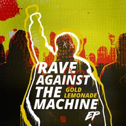 Rave Against The Machine EP (Extended Mix)