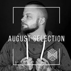 August Selection