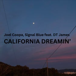 California Dreamin'