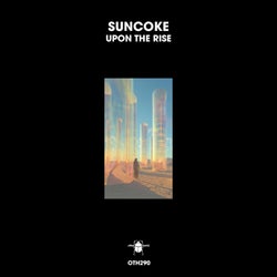 Upon the Rise