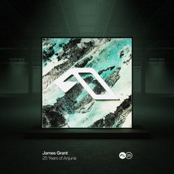 25 Years Of Anjuna Mixed By James Grant