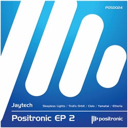 Positronic EP 2