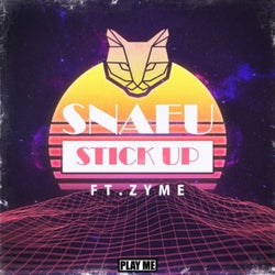 Stick Up (ft. Zyme)