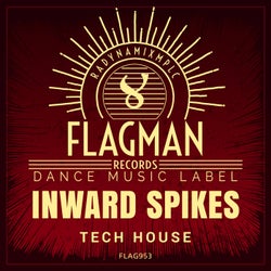 Inward Spikes Tech House