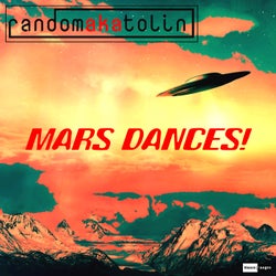 Mars Dances! (Extended Mix)