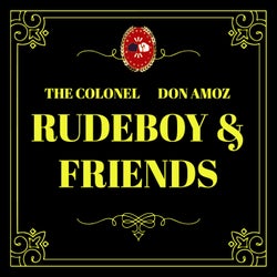 Rudeboy & Friends