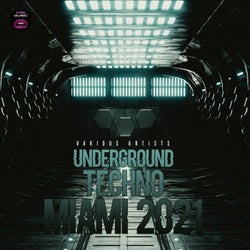 Underground Techno Miami 2021