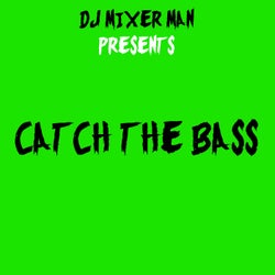 Catch the bass