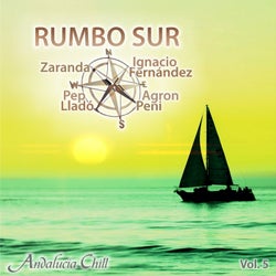 Andalucía Chill - Rumbo Sur, Vol. 5