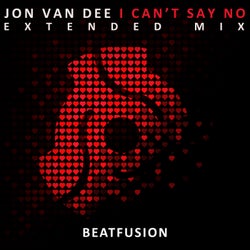 I Can't Say No (Extended Mix)