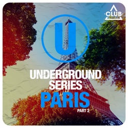 Underground Series Paris Vol. 2
