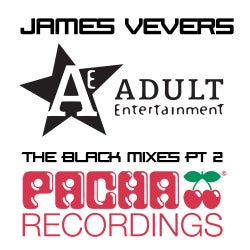 Adult Entertainment With James Vevers: The Black Mixes Pt. 2