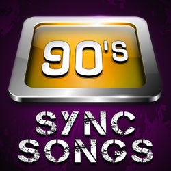 90's Sync Songs