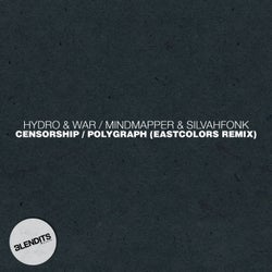 Censorship / Polygraph (EastColors Remix)