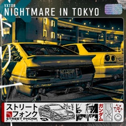 Nightmare In Tokyo