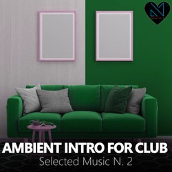 Ambient Intro for Club, Selected Music N. 2