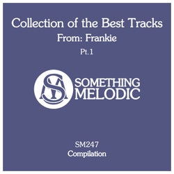 Collection of the Best Tracks From: Frankie, Pt. 1