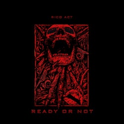 READY OR NOT