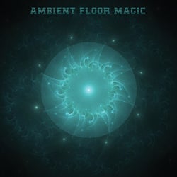 Ambient Floor Magic