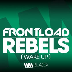 Rebels (Wake Up)
