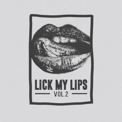 Lick My Lips, Vol.2