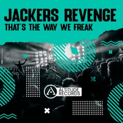 That's The Way We Freak 