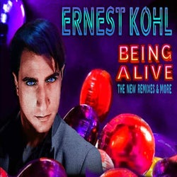 BEING ALIVE (THE NEW REMIXES & MORE)