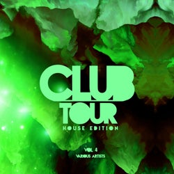 Club Tour (House Edition), Vol. 4