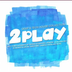 2 Play - Deep & Tech Session Vol. 3
