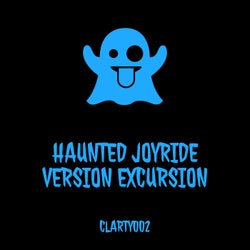 Haunted Joyride (Version Excursion)