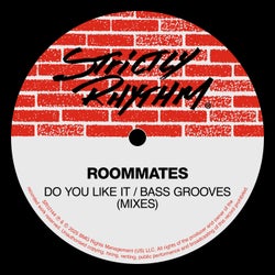 Do You Like It / Bass Grooves (MIXES)