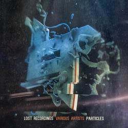 Lost Recordings Present: Particles