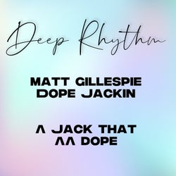 Dope Jackin