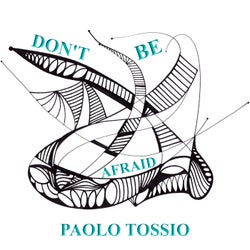 Don't Be Afraid