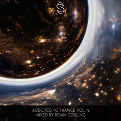 Addicted to Trance Vol. 12