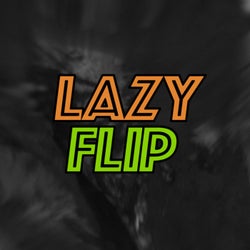 Lazy Flip (feat. TopboyBrand)