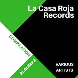 La Casa Roja Compilation Album #02