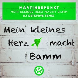 Mein kleines Herz macht Bamm (DJ Ostkurve Remix)