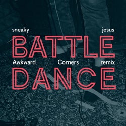 Battledance (Awkward Corners Remix)