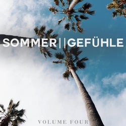 Sommergefuehle, Vol. 4 (Soak Up These Amazing Progressive House Tunes)