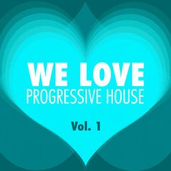 WE LOVE Progressive House - Vol. 1