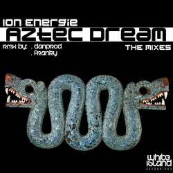 Aztec Dream (The Mixes)