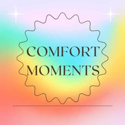 Comfort Moments