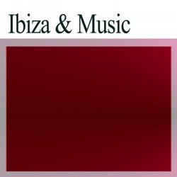Ibiza & Music